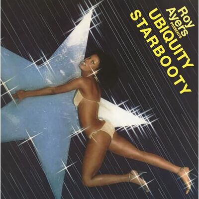 Ubiquity (Roy Ayers Presents) STARBOOTY Ubiquity (Roy Ayers Presents) STARBOOTY