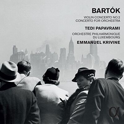 Alpha Bartók: Concierto Para Violín N2; Concierto Para Orquesta Alpha Bartók: Concierto Para Violín N2; Concierto Para Orquesta