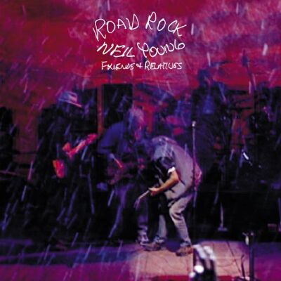 Neil Young Road Rock Vol. 1 Neil Young Road Rock Vol. 1