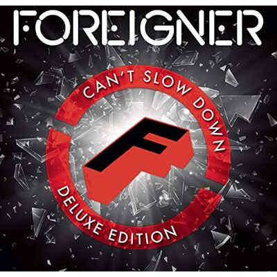 Foreigner Can't Slow Down (Deluxe Edition) Foreigner Can't Slow Down (Deluxe Edition)