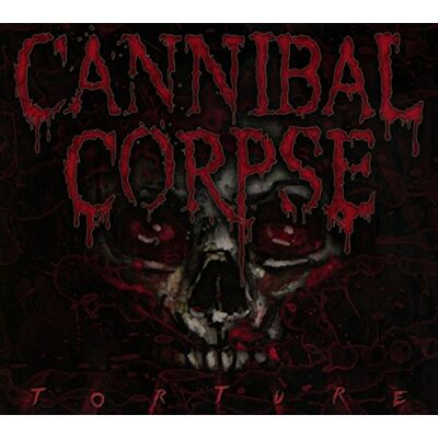 Cannibal Corpse Torture Cannibal Corpse Torture