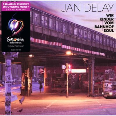 Delay, Jan Wir Kinder Vom Bahnhof Soul (Re-Release) Delay, Jan Wir Kinder Vom Bahnhof Soul (Re-Release)