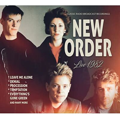 New order Live 1982 legendary radio broadcast New order Live 1982 legendary radio broadcast