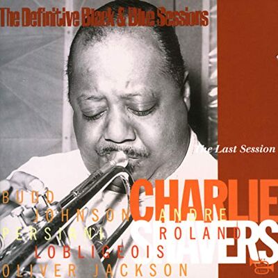 Charlie Shavers The Last Session Charlie Shavers The Last Session