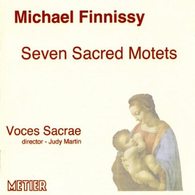 Voces Sacrae Finnissy: Sacred Motets Voces Sacrae Finnissy: Sacred Motets