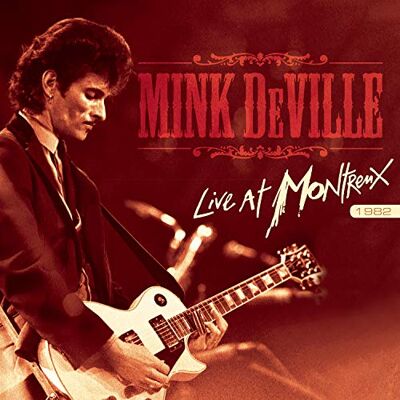 Mink Deville Live At Montreux 1982 (Cd + Dvd) Mink Deville Live At Montreux 1982 (Cd + Dvd)