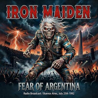 IRON MAIDEN FEAR OF ARGENTINA IRON MAIDEN FEAR OF ARGENTINA