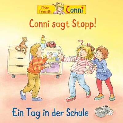 Conni 82: Sagt Stopp / Ein Tag in der Schule Conni 82: Sagt Stopp / Ein Tag in der Schule