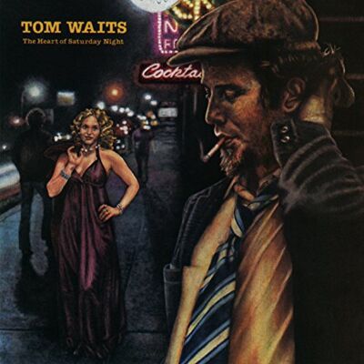 Waits Tom Heart of Saturday Night Waits Tom Heart of Saturday Night