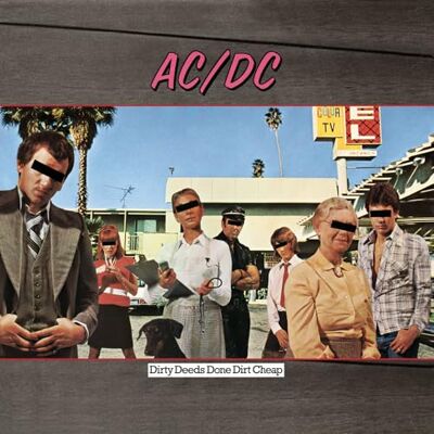 Ac/Dc Dirty Deeds Done Dirt Cheap Ac/Dc Dirty Deeds Done Dirt Cheap