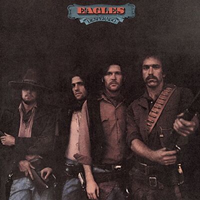 Eagles Desperado Eagles Desperado