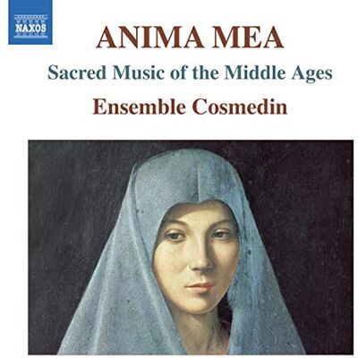 Ensemble Anima Mea Musique Sacrée Du Moyen-Age Ensemble Anima Mea Musique Sacrée Du Moyen-Age