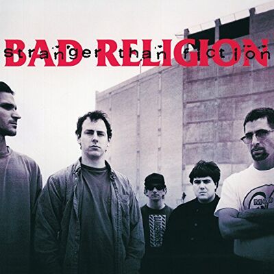 Bad Religion Stranger Than Fiction Bad Religion Stranger Than Fiction