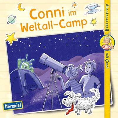 Conni im Weltall-Camp (Abenteuerspaß) Conni im Weltall-Camp (Abenteuerspaß)