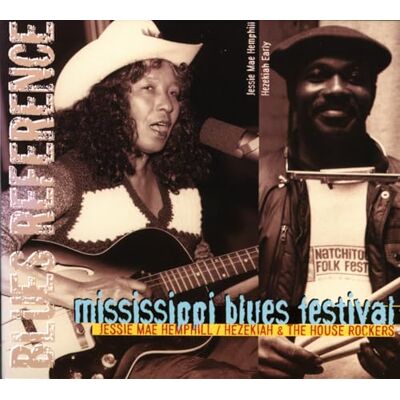 Hemphill,Jessie Mae Mississippi Blues Festival Hemphill,Jessie Mae Mississippi Blues Festival