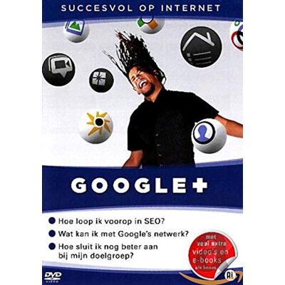 Special Interest DVD Succesvol Op Internet Google+ (1 DVD) Special Interest DVD Succesvol Op Internet Google+ (1 DVD)