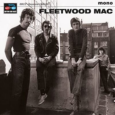 Fleetwood Mac Bbc2 Sessions 1968-69 Fleetwood Mac Bbc2 Sessions 1968-69
