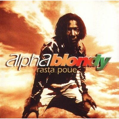 Alpha Rasta Poue Alpha Rasta Poue