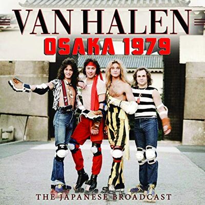 Van Halen Osaka 1979 Van Halen Osaka 1979