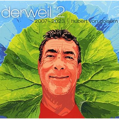 Goisern,Hubert Von Derweil II Goisern,Hubert Von Derweil II