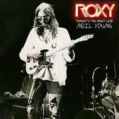 Neil Young Roxy: Tonight´s The Night Live Neil Young Roxy: Tonight´s The Night Live