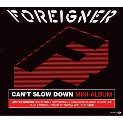 Foreigner Can't Slow Down -Ep- Foreigner Can't Slow Down -Ep-