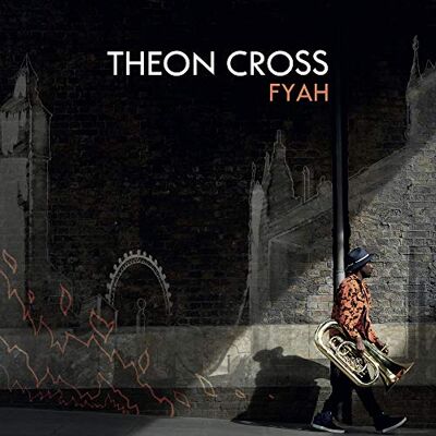 Theon Cross Hardcore From The Heart Theon Cross Hardcore From The Heart