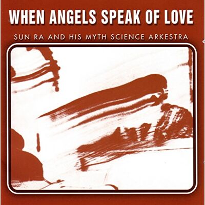 Sun When Angels Speak of Love Sun When Angels Speak of Love