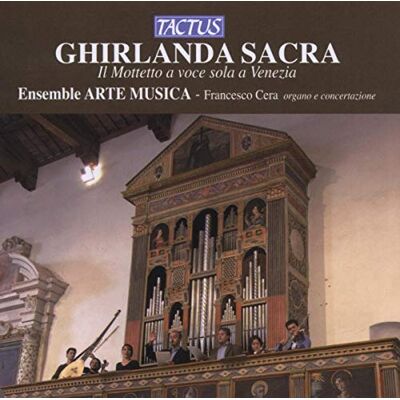 Ensemble Ghirlanda Sacra: Motet for Solo Voice in Venice Ensemble Ghirlanda Sacra: Motet for Solo Voice in Venice