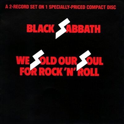 Black Sabbath We Sold Our Souls for.. Black Sabbath We Sold Our Souls for..