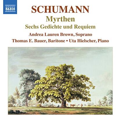 Schumann Robert Myrthen 6 Gedichte Und Requiem, Op.90 Schumann Robert Myrthen 6 Gedichte Und Requiem, Op.90
