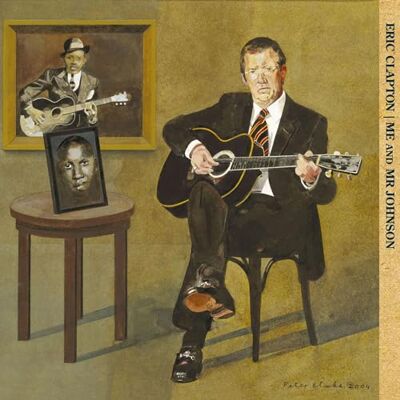 Eric Clapton Me And Mr. Johnson Eric Clapton Me And Mr. Johnson
