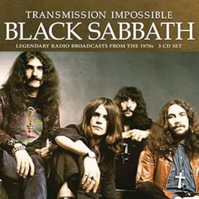 Black sabbath Transmission impossible (radio broadcasts) Black sabbath Transmission impossible (radio broadcasts)