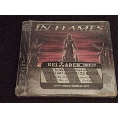 In Flames Colony (Reloaded Edt.) In Flames Colony (Reloaded Edt.)