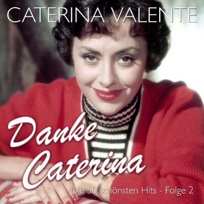 Valente, Caterina Danke Caterina Folge 2 Valente, Caterina Danke Caterina Folge 2