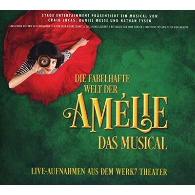 Various Die Fabelhafte Welt der Amélie-das Musical Various Die Fabelhafte Welt der Amélie-das Musical