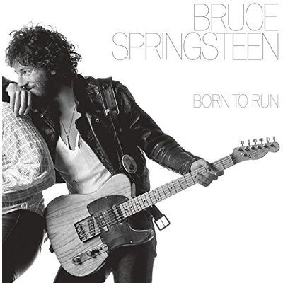 Bruce Springsteen Born To Run Bruce Springsteen Born To Run