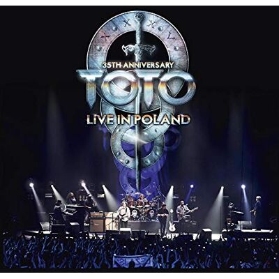 Toto 35th Anniversary Tour Live in Poland Toto 35th Anniversary Tour Live in Poland