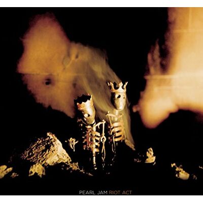 Pearl Riot Act Pearl Riot Act