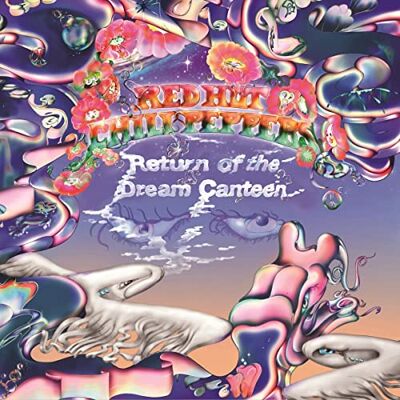 Red Hot Chili Peppers Return of the Dream Canteen Red Hot Chili Peppers Return of the Dream Canteen