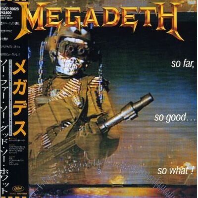 Megadeth So Far So Good So What Megadeth So Far So Good So What