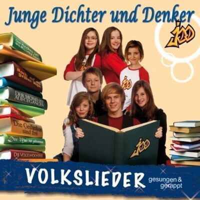 Junge Dichter und Denker Volkslieder Gesungen und Gerappt Junge Dichter und Denker Volkslieder Gesungen und Gerappt