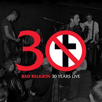 Bad Religion 30 Years Live Ltd. Us Edit. Bad Religion 30 Years Live Ltd. Us Edit.