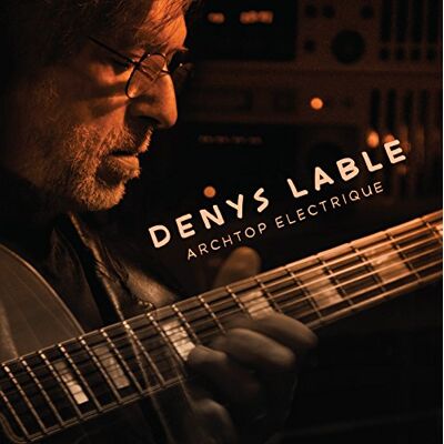 Denys Lable Archtop Electrique Denys Lable Archtop Electrique