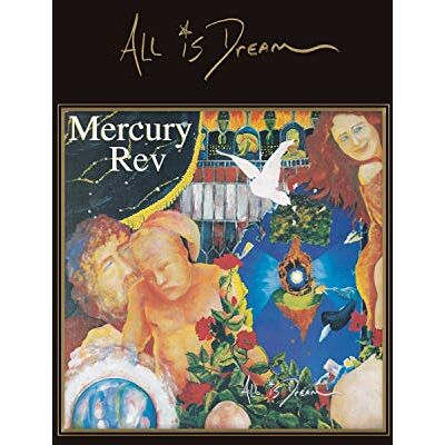 Mercury All Is Dream Mercury All Is Dream