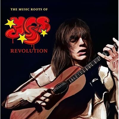 Yes Revolution the music roots of Yes Revolution the music roots of