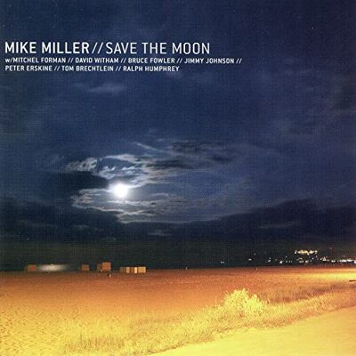 ESC Records Save The Moon / Mike Miller ESC Records Save The Moon / Mike Miller
