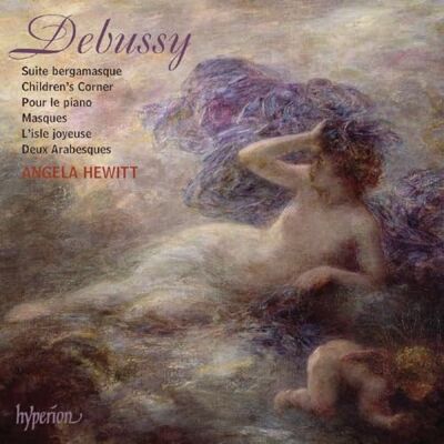 Hyperion Debussy : Suite bergamasque / Children's Corner / Pour le piano / Masques / L'isle joyeuse / Deux Arabesques Hyperion Debussy : Suite bergamasque / Children's Corner / Pour le piano / Masques / L'isle joyeuse / Deux Arabesques
