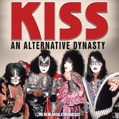 Kiss An Alternative Dynasty Kiss An Alternative Dynasty