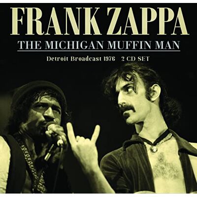 Frank Zappa The Michigan Muffin Man Frank Zappa The Michigan Muffin Man